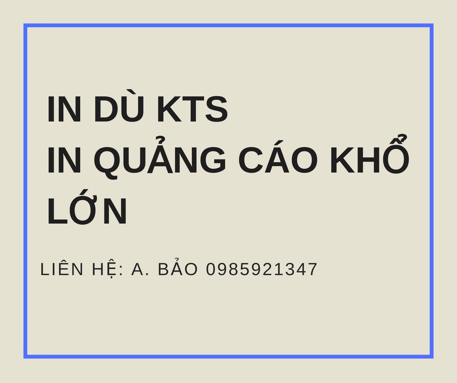 In dù kỹ thuật số- In quảng cáo khổ lớn